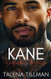 Kane: A Gangster's Love Story Kane: A Gangster's Love Story
