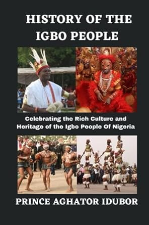 HISTORY OF THE IGBO PEOPLE