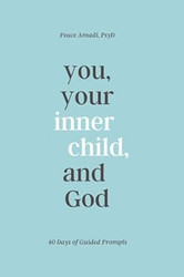 You Your Inner Child and God