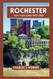 Rochester NY Travel Guide 2023-2024