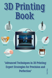 3D Printing Book