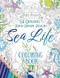 Sea Life Coloring Book