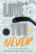 Love You Never