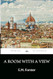 A Room With a View (Annotated)