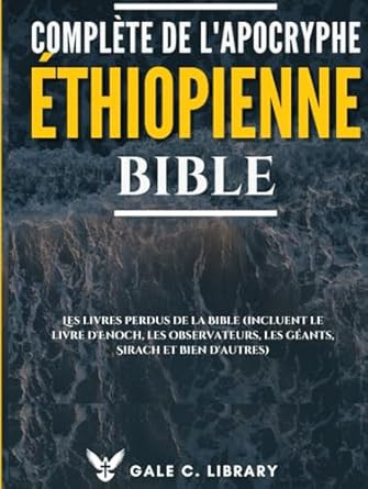Bible ethiopienne Complete De L'apocryphe