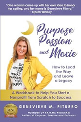 Purpose Passion and Moxie
