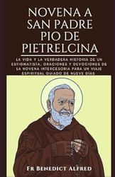 Novena a San Padre Pio de Pietrelcina