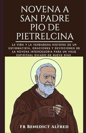 Novena a San Padre Pio de Pietrelcina