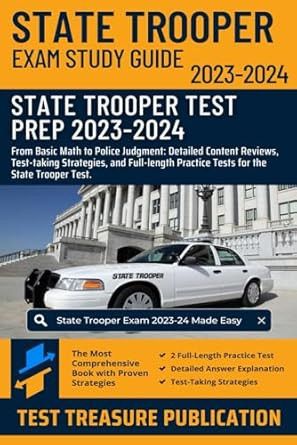 State Trooper Exam Study Guide 2023-2024