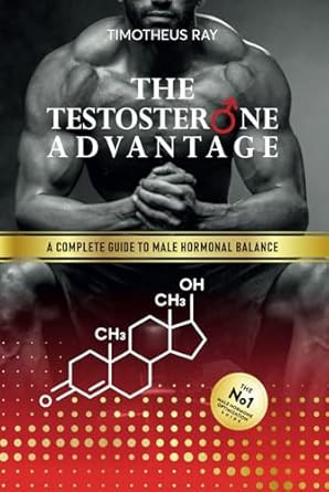 The Testosterone Advantage