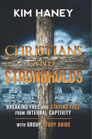 Christians and Strongholds