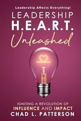 Leadership H E A R T Unleashed