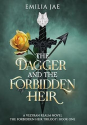 The Dagger And The Forbidden Heir