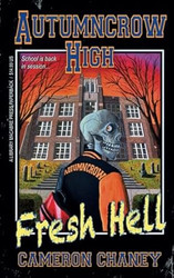 Fresh Hell (Autumncrow High)