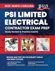 2023 North Carolina PSI Limited Electrical Contractor Exam Prep