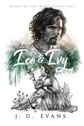 Ice & Ivy (Mages of the Wheel)