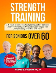 Strength Training for Seniors Over 60