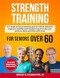 Strength Training for Seniors Over 60