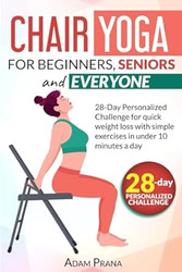 Chair Yoga for beginners seniors and everyone