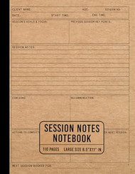 Session Notes Notebook: A Therapy Appointment Record &