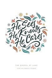 He Sees He Knows He Cares