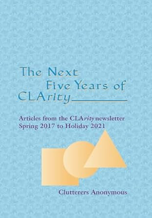 The Next Five Years of CLArity
