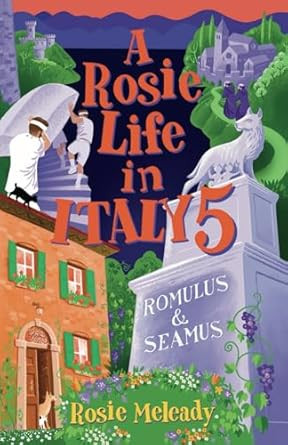 A Rosie Life In Italy 5