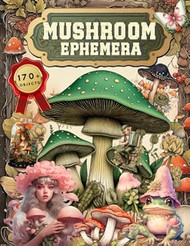 Mushroom Ephemera Book