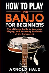 How to Play the Banjo