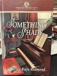 Something Shady - Shirley Raye Redmond