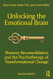 Unlocking the Emotional Brain