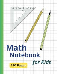 Math Notebook for Kids