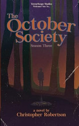 The October Society: Season Three