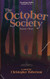 The October Society: Season Three