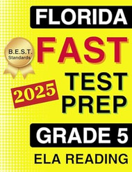 Florida FAST Test Prep Grade 5