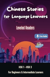 Chinese Stories for Language Learners For Beginners &