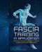 Fascia Training in Application