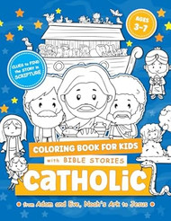 Catholic Coloring Book for Kids Ages 3-7 with Bible Stories
