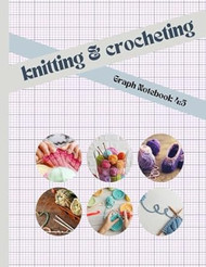 Knitting and Crocheting Graph Notebook 4