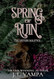 Spring of Ruin