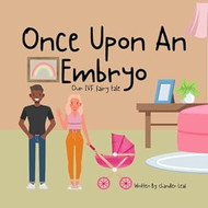 Once Upon An Embryo