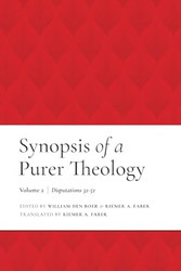 Synopsis of a Purer Theology: Vol. 2