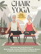 Chair Yoga for Seniors Over 60