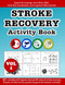 Stroke Recovery Activity Book