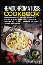 Hemochromatosis Cookbook