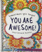 You're Awesome
