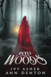 Into Their Woods (The Eerie)