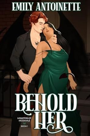 Behold Her (Monsters of Moonvale)