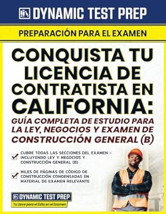 Conquista tu Licencia de Contratista en California