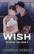 Wish: Special Edition: Westbrook Elite Special Edition
